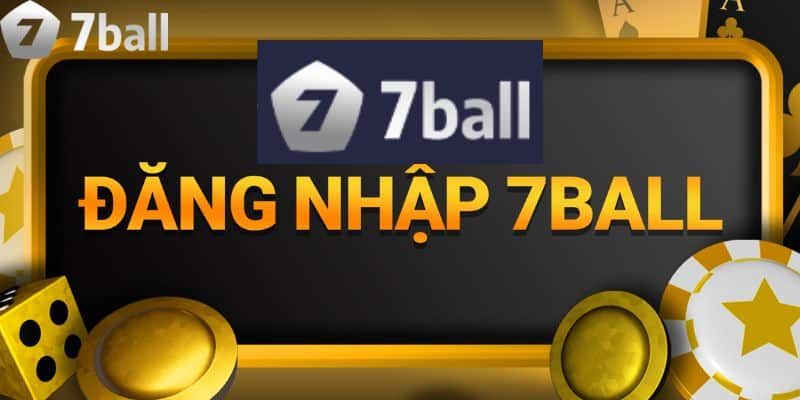 Những lưu ý quan trọng khi đăng nhập tại nhà cái 7Ball